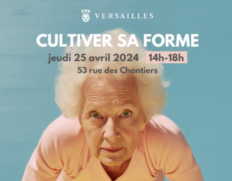 Evènement « Cultiver sa forme » 25 avril 2024