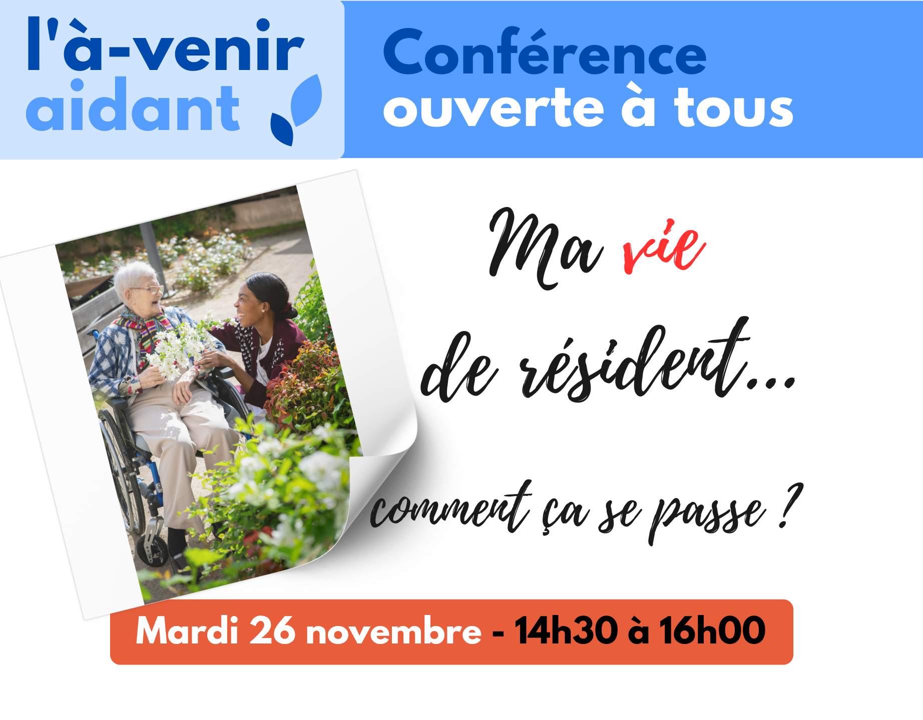 L’à-venir aidant : ma vie de résident… comment ça se passe ?