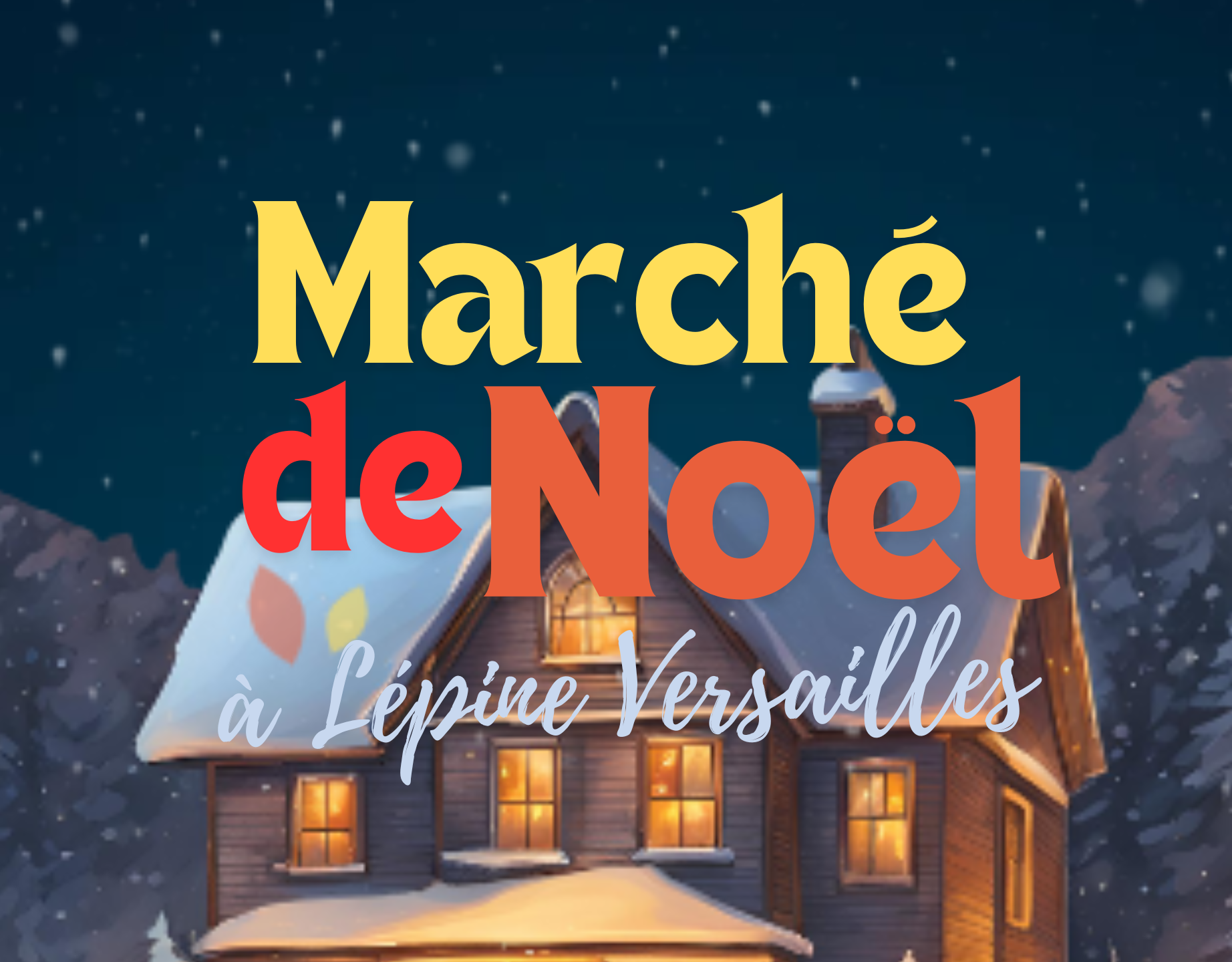 Marché de Noël de Lépine-Versailles !